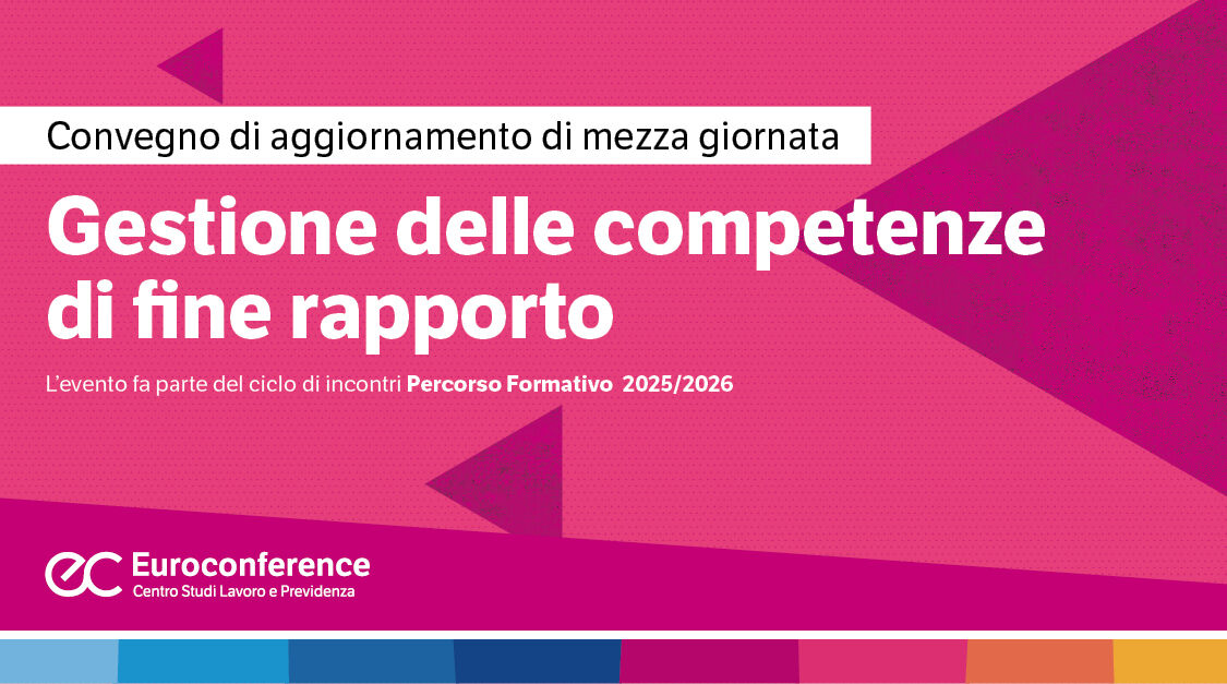 Immagine Gestione delle competenze di fine rapporto | Euroconference